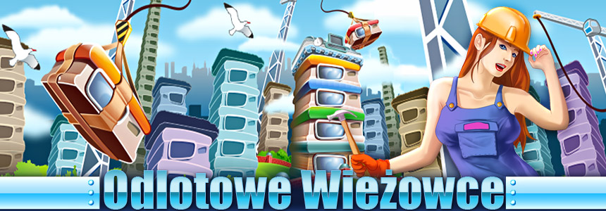 Odlotowe Wiezowce